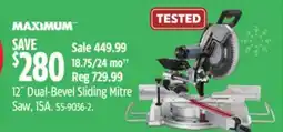 Canadian Tire MAXIMUM 12˝ Dual-Bevel Sliding Mitre Saw offer