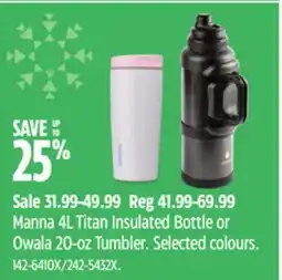Canadian Tire Manna 4L Titan Insulated Bottle or Owala 20-oz Tumbler offer