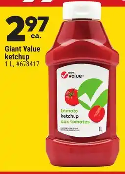 Giant Tiger Giant Value ketchup offer