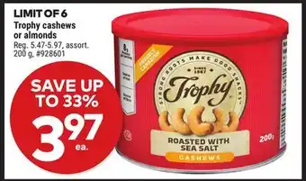 Giant Tiger Trophy cashews or almonds offer