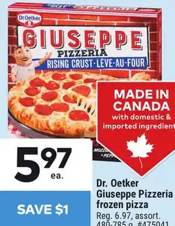Giant Tiger Dr. Oetker Giuseppe Pizzeria frozen pizza offer