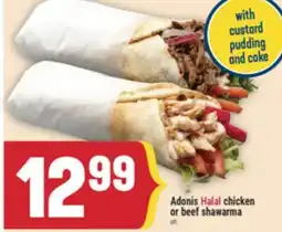 Marché Adonis Adonis Halal chicken or beef shawarma offer