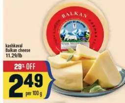 Marché Adonis kashkaval Balkan cheese offer
