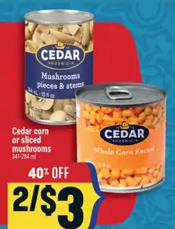 Marché Adonis Cedar corn or sliced mushrooms offer