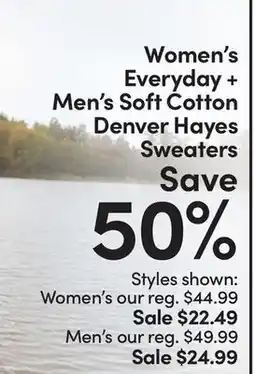 Mark's Women's Everyday + Men's Soft Cotton Denver Hayes Sweaters offer