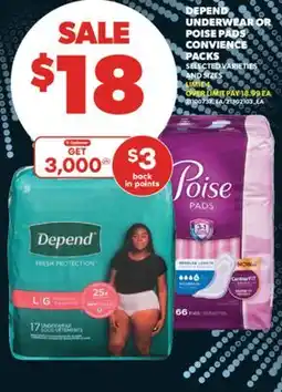 Real Canadian Superstore DEPEND UNDERWEAR OR POISE PADS CONVIENCE PACKS offer