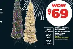 Real Canadian Superstore 7' DUAL COLOUR OR FROSTED HALIBURTAN PINE PENCIL TREE offer