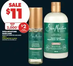 Real Canadian Superstore SHEA MOISTURE HAIR CARE offer