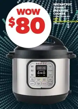 Real Canadian Superstore INSTANT POT 3 QUART PRESSURE COOKER, 7 FUNCTIONS IN 1 offer