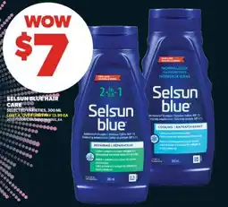 Real Canadian Superstore SELSUN BLUE HAIR CARE, 300 ML offer