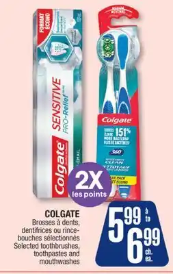 Jean Coutu COLGATE Selected toothbrushes, toothpastes and mouthwashes offer