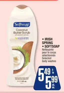 Jean Coutu IRISH SPRING, SOFTSOAP Selected body washes offer