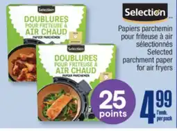 Jean Coutu SELECTION Selected parchment paper for air fryers offer