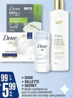 Jean Coutu DOVE GILLETTE SECRET Produits capillaires ou pour le corps sélectionnés offer