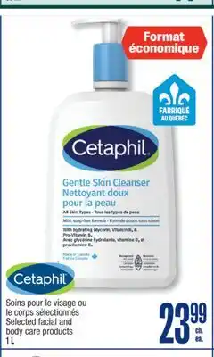 Jean Coutu CETAPHIL Selected facial and body care products offer