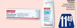 Jean Coutu COLGATE PreviDent Selected oral care products offer