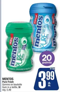 Jean Coutu MENTOS Pure Fresh Gum in a bottle offer