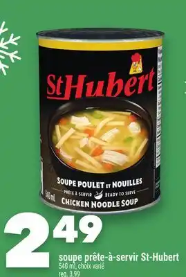 Marche Ami Soupe prête-à-servir St-Hubert offer