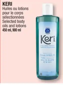 Jean Coutu KERI Selected body oils and lotions offer