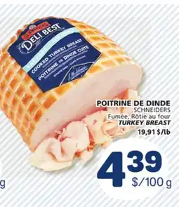 Marché Bonichoix SCHNEIDERS TURKEY BREAST offer