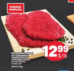 Marché Bonichoix TENDERIZED OR SANDWICH STEAK offer