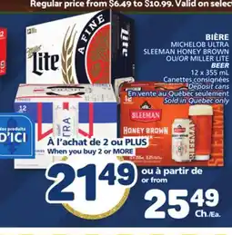 Marché Bonichoix MICHELOB ULTRA SLEEMAN HONEY BROWN OR MILLER LITE BEER offer