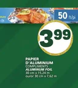 Marché Bonichoix COMPLIMENTS ALUMINUM FOIL offer