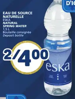 Marché Bonichoix ESKA NATURAL SPRING WATER offer
