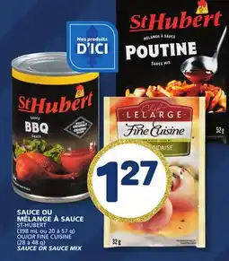 Marché Bonichoix ST-HUBERT (398 mL OR 20 to 57 g) OR FINE CUISINE (28 to 48 g) SAUCE OR SAUCE MIX offer