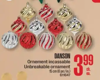 Jean Coutu DANSON Unbreakable ornament offer