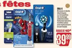 Jean Coutu ORAL-B Selected electric toothbrushes and replacement brush heads offer