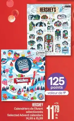 Jean Coutu HERSHEY Selected Advent calendars offer