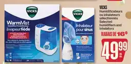 Jean Coutu VICKS Selected humidifiers and inhalators offer