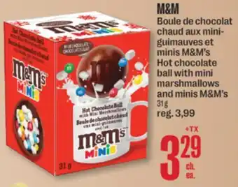 Jean Coutu M&M Hot chocolate ball with mini marshmallows and minis M&M's offer