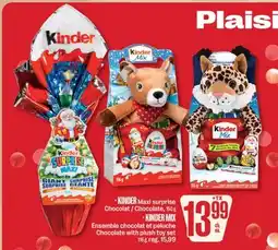 Jean Coutu KINDER Maxi surprise Chocolat, • KINDER MIX Chocolate with plush toy set offer