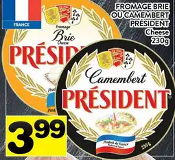Supermarché PA FROMAGE BRIE OU CAMEMBERT PRÉSIDENT | Cheese offer