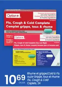 Uniprix Option+ Rhume et grippe Grippe, toux et rhume / Cold & Flu Flu, Cough & Cold offer