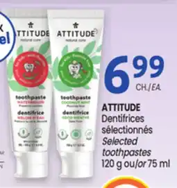 Uniprix ATTITUDE Dentifrices sélectionnés / Selected toothpastes offer