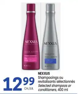 Uniprix NEXXUS Shampooings ou revitalisants sélectionnés / Selected shampoos or conditioners offer