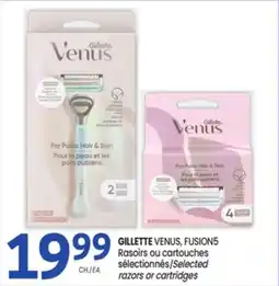 Uniprix GILLETTE VENUS, FUSION5 Rasoirs ou cartouches sélectionnés/Selected razors or cartridges offer