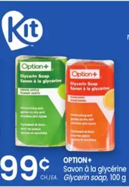 Uniprix OPTION+ Savon à la glycérine/Glycerin soap offer