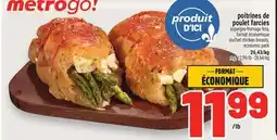 Metro POITRINES DE POULET FARCIES | STUFFED CHICKEN BREASTS offer