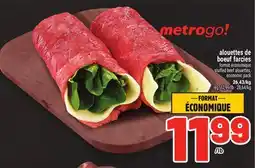 Metro ALOUETTES DE BOEUF FARCIES | STUFFED BEEF ALOUETTES offer
