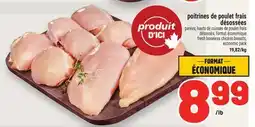 Metro POITRINES DE POULET FRAIS DÉSOSSÉES | FRESH BONELESS CHICKEN BREASTS offer
