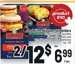 Metro SANDWICHS DÉJEUNER SCHNEIDERS | SCHNEIDERS FROZEN BREAKFAST SANDWICHES offer