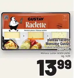 Metro PLATEAU RACLETTE MONSIEUR GUSTAV | MONSIEUR GUSTAV RACLETTE PLATTER offer