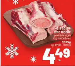 Metro OS À SOUPE AVEC MOELLE | SOUP MARROW BONES offer