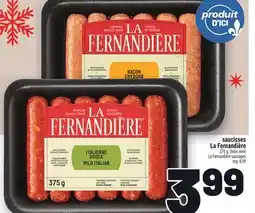 Metro SAUCISSES LA FERNANDIÈRE | LA FERNANDIÈRE SAUSAGES offer