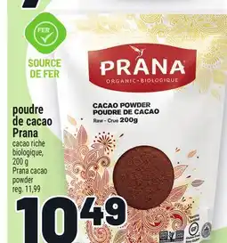 Metro POUDRE DE CACAO PRANA | PRANA CACAO POWDER offer