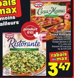 Metro PIZZA CROÛTE MINCE RISTORANTE | RISTORANTE THIN CRUST PIZZA offer